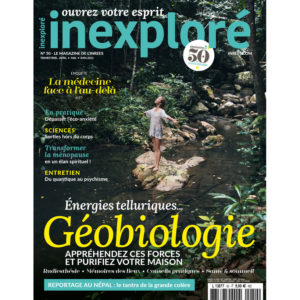 Inexploré n°50 - Géobiologie